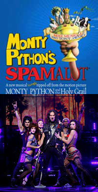 Spamalot and Rock of Ages Tickets