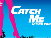 Catch Me if You Can