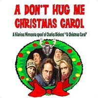 A Don't Hug Me Christmas Carol